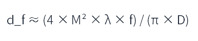 Approximate formula for focused spot diameter